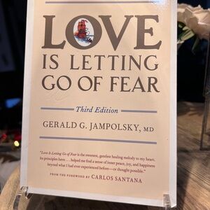 Love Is Letting Go of Fear by Gerald G. Jampolsky - like new